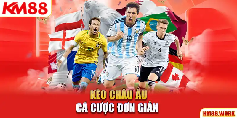 Kèo châu âu